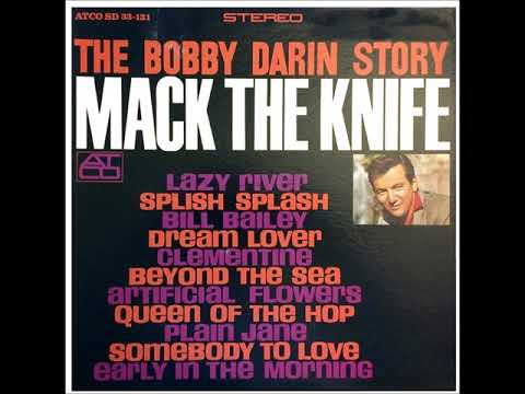 THE BOBBY DARIN STORY & BONUS TRACKS  STEREO 1971 1. Splish Splash 1958