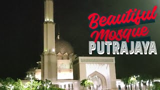 Masjid Putra || Pemandangan indah pada waktu malam || Putrajaya Malaysia
