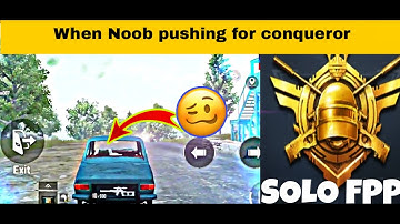 Day 1 : When Noob Pushing For Conqueror | pubg mobile | solo fpp game play (bd)