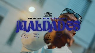 ABADI - MALDADES (Official Video)