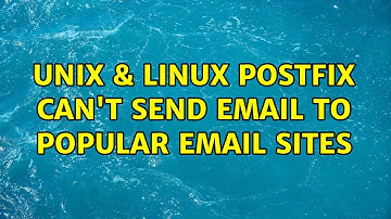 Unix & Linux: Postfix can