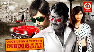 Once Upon a Time in Mumbai - Superhit Full Movie | Ajay Devgn | Emraan Hashmi | Kangana Ranaut Movie