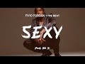 Fivio Foreign X Lil Tjay X Tory Lanez - Sexy | Type Beat Instrumental