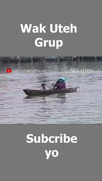 Wak Uteh Dayung Mak iyah  #wakuteh #tanjungbalai