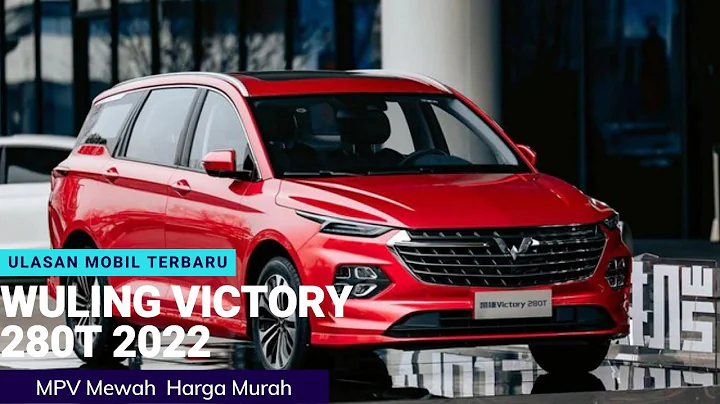 Wuling Victory 280T 2022 Resmi Dijual, MPV Mewah Dengan Harga murah, Penantang Toyota INNOVA!! - DayDayNews