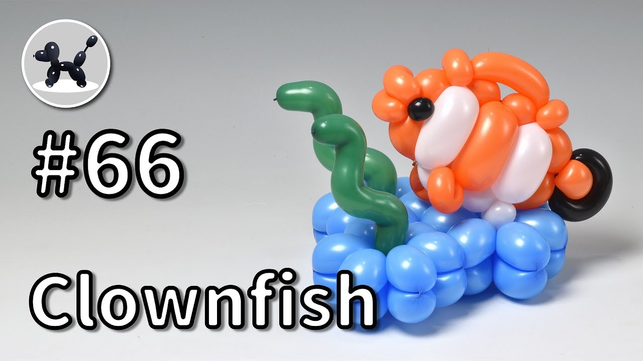 Clownfish - How to Make Balloon Animals #66 / バルーンアートの作り方 #66 (クマノミ)