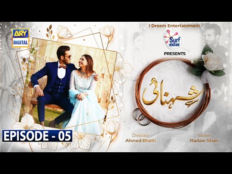 Shehnai Episode 5 Presented by Surf Excel [Subtitle Eng] | 8th April 2021 | ARY Digital Drama