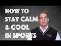 How To Help Young Athletes with Composure: Sports Psychology Video