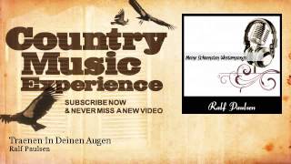 Video thumbnail of "Ralf Paulsen - Traenen In Deinen Augen - Country Music Experience"