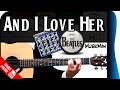 AND I LOVE HER 💗 - The Beatles / GUITAR Cover / MusikMan #002