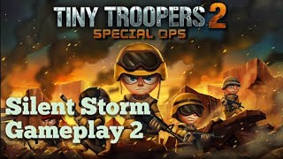 Tiny Troopers 2 | Silent Storm Gameplay 2