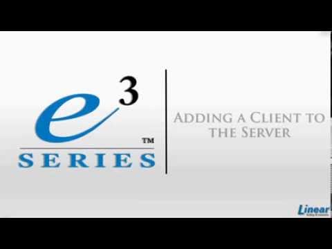 e3 Series: Adding a Client to the Server