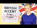  10 words to learn british accent modern rp