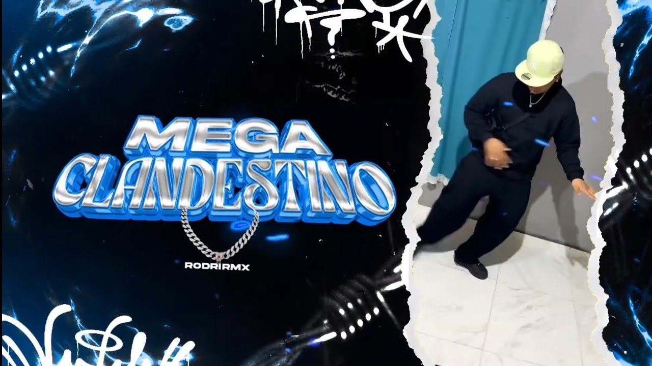 MEGA CLANDESTINO 2 🧊 - Rodri RMX (El pecho el abdomen TikTok)