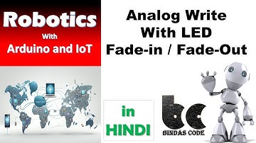 10. Working on Analog Write with LED | LED Fading Analog | Arduino Programming Tutorials