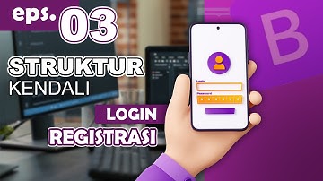 03 - Struktur Kendali - Program Login PHP MySQL