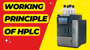 Working Principle of HPLC | High Performance Liquid Chromatography Explained