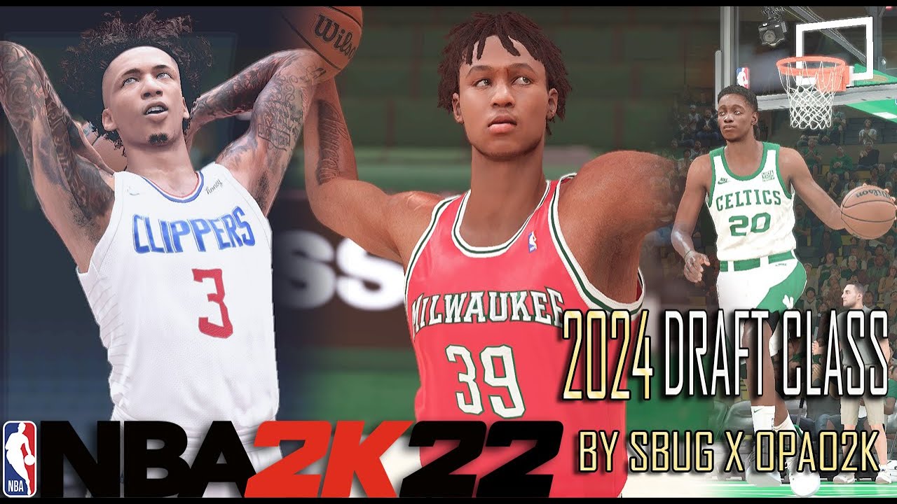 NBA 2K22 2024 DRAFT CLASS (MODDED FACES AND REALISTIC CAP) SBUG X