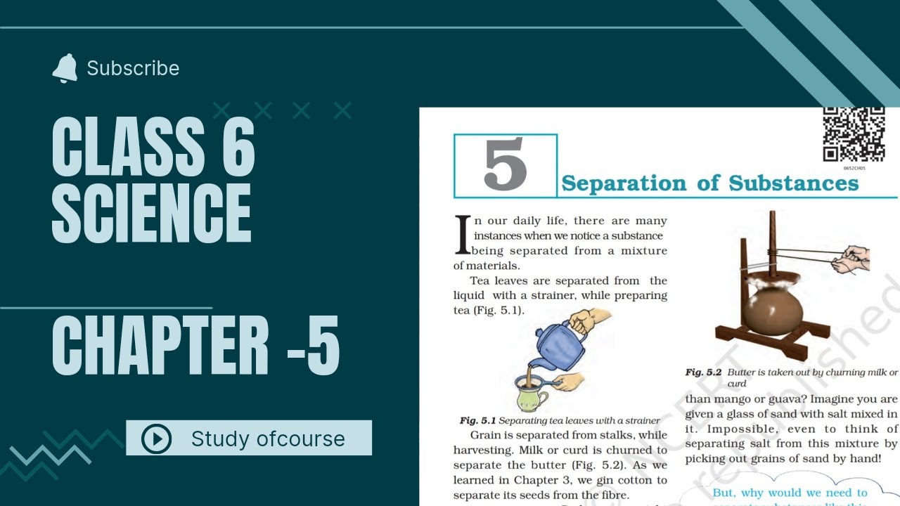 Separation of Substances.| Class 6 Science Chapter 5 | (NCERT ...