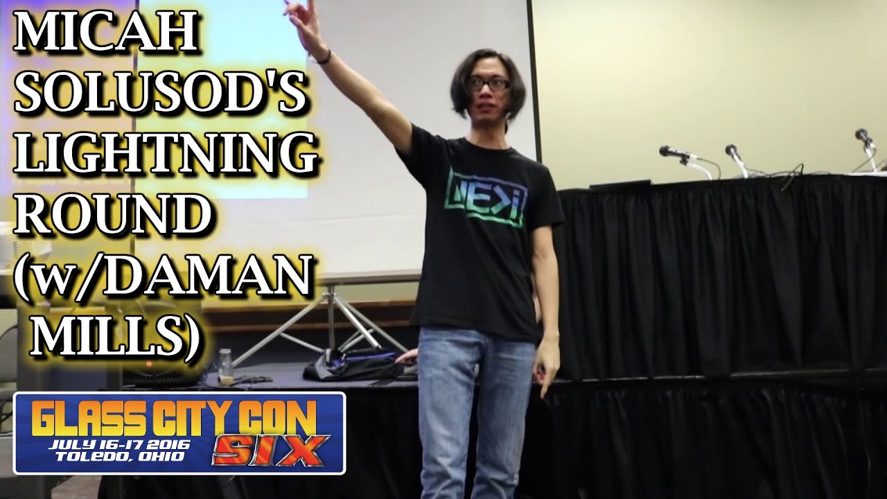 Micah Solusod's Lightning Round with Daman Mills - Glass City Con 2016