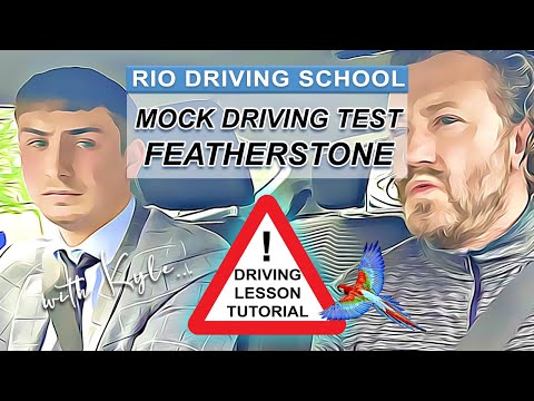 Mock Driving Test | Featherstone | Driving Assessment | Driving Tutorial | Learn To Drive