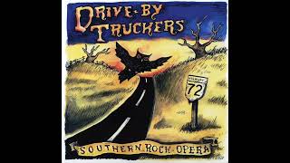 Drive-By Truckers - Zip City