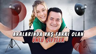 Aralarında Yaş Farkı Olan Ünlü Çiftler - İlişkilerde İdeal Yaş Farkı Var Mı?