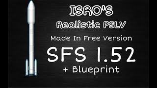 Realistic || ISRO'S PSLV || SFS 1.52 || By Deep Space Official