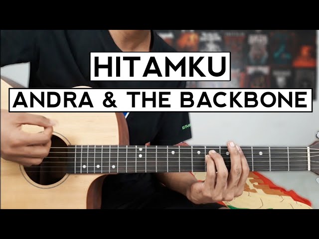 Tutorial Gitar Hitamku - Andra & The Backbone class=