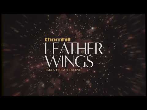 Thornhill - Leather Wings