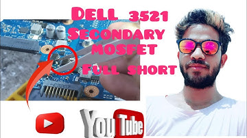 Dell 3521 laptop Full short Repair full video | LA-9104p supporting Mosfet shorting Problem Solution