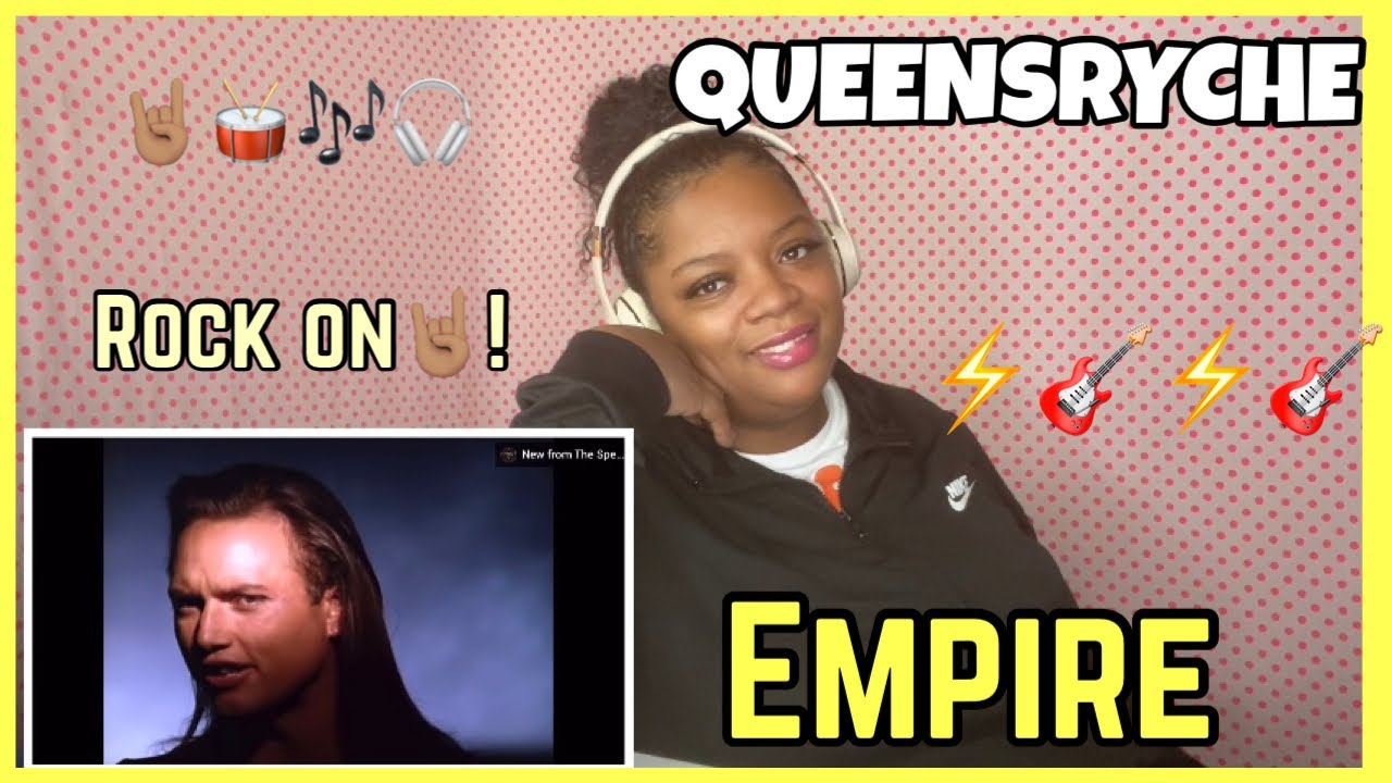 QUEENSRYCHE EMPIRE REACTION YouTube