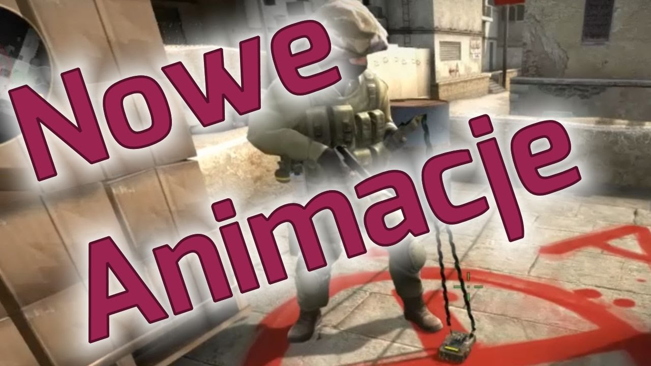 CS:GO Nowe Animacje, Stare bagi [Aktualizacja Reanimated] - YouTube