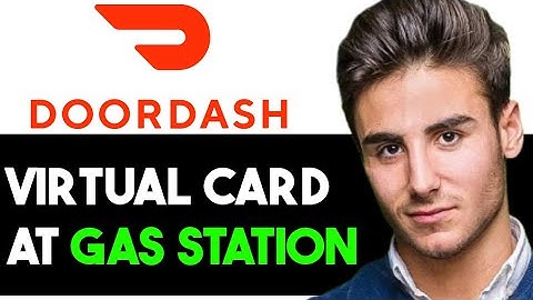 HOW TO USE DOORDASH VIRTUAL CARD AT GAS STATION 2025! (FULL GUIDE)