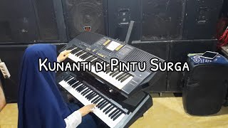 Kunanti di Pintu Surga (Intan Ali) Karaoke | Latihan Keyboard KN 1400 & Korg PA 700