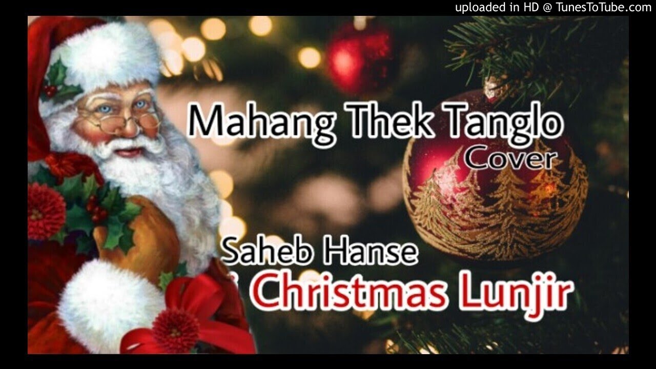 Mahang Thek Tanglo  Karbi Gospel Song