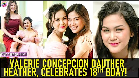 VALERIE CONCEPCION dalaga na ang ANAK na si HEATHE...