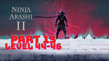 ninja arashi 2 gameplay walkthrough part 13