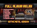 Full Album Gothic Metal Religi