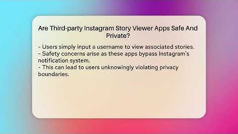Are Third-party Instagram Story Viewer Apps Safe And Private? - Everyday-Networking