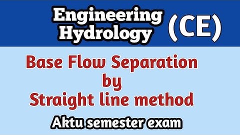 Base Flow Separation l Straight line method l Hydrology l civil engineering