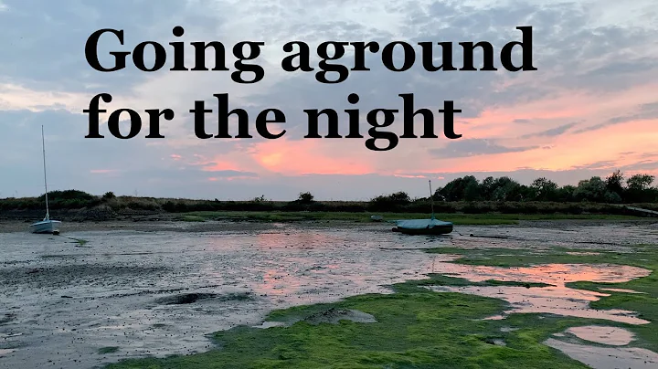 Going aground for the night, River Blackwater