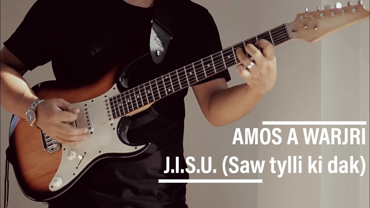AmosAWarjriJISU Saw tylli ki dak Official Music Video