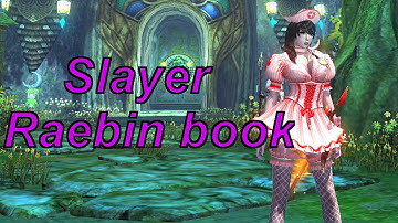 C9 Skillbook Showcase - Slayer new Raebin books (Raebin part 2)