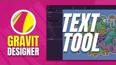 Gravit Designer - Text Tools