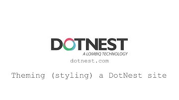 Theming (styling) a DotNest site - DotNest Core tutorials (03)