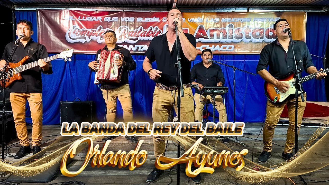 LA BANDA DEL REY DEL BAILE ORLANDO AYUNES - 22/3/2025 - COMPLEJO BAILABLE LA AMISTAD