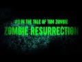 Zombie Resurrection Trailer