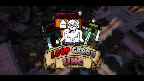 Intro LoupGarouUHC saison 1 !