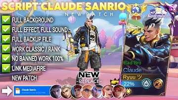 Script Skin Claude Sanrio - Bad Bro No Password | Full Effect Voice | Patch Terbaru